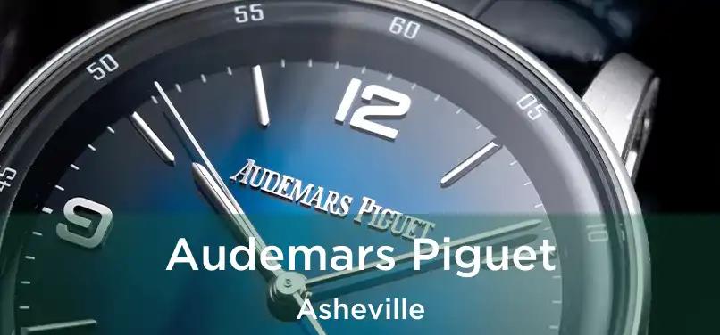 Audemars Piguet Asheville