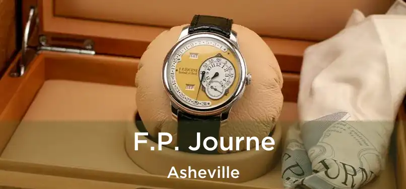 F.P. Journe Asheville