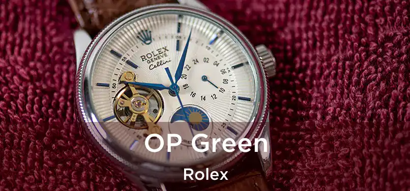 OP Green Rolex