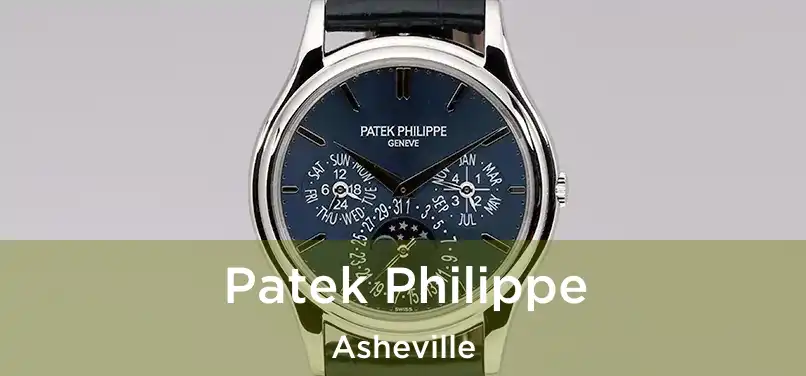 Patek Philippe Asheville